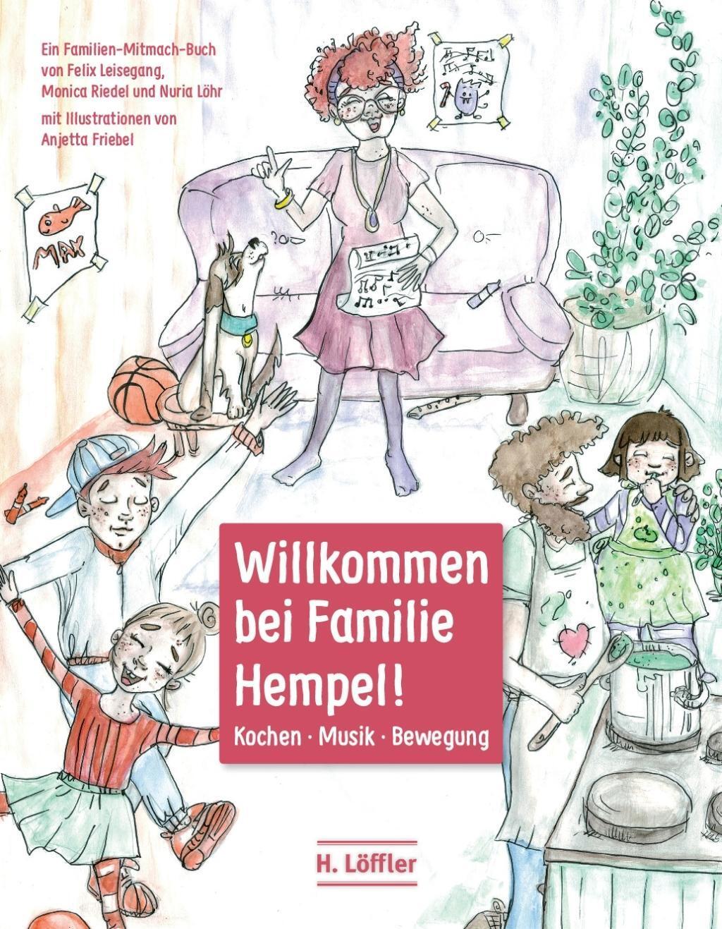 Cover: 9783876760384 | Willkommen bei Familie Hempel! | Nuria Löhr (u. a.) | Buch | Gebunden