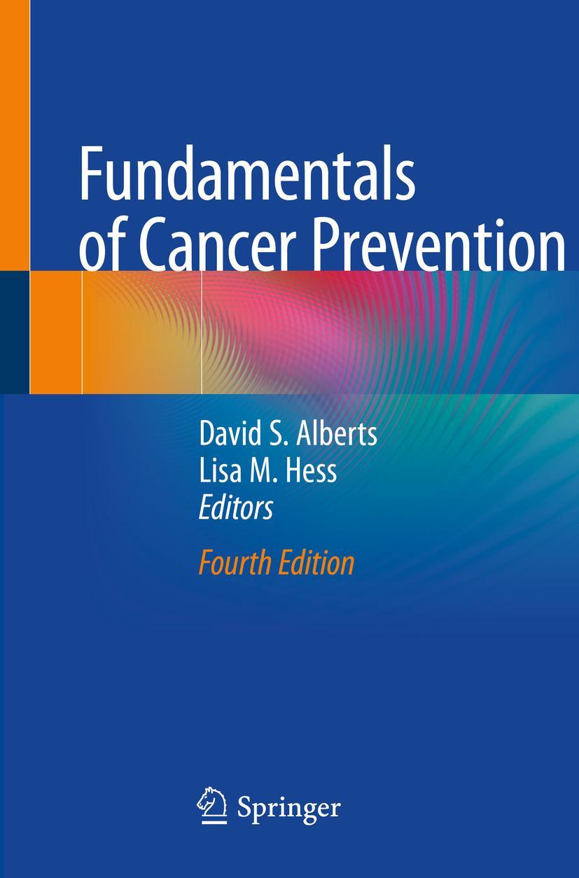 Cover: 9783030159375 | Fundamentals of Cancer Prevention | Lisa M. Hess (u. a.) | Taschenbuch