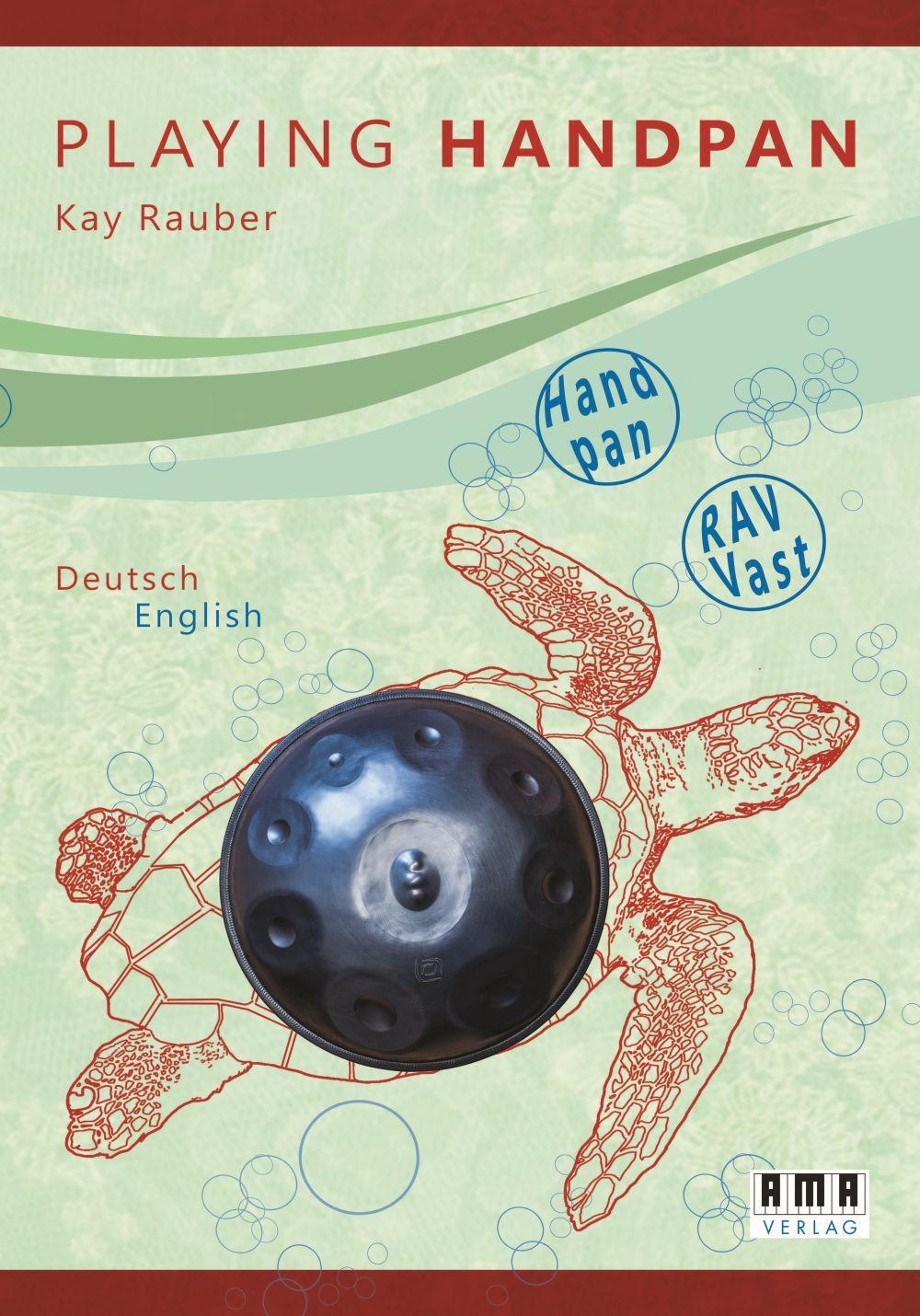 Cover: 9783899222944 | Playing Handpan | Kay Rauber | Taschenbuch | 140 S. | Deutsch | 2021