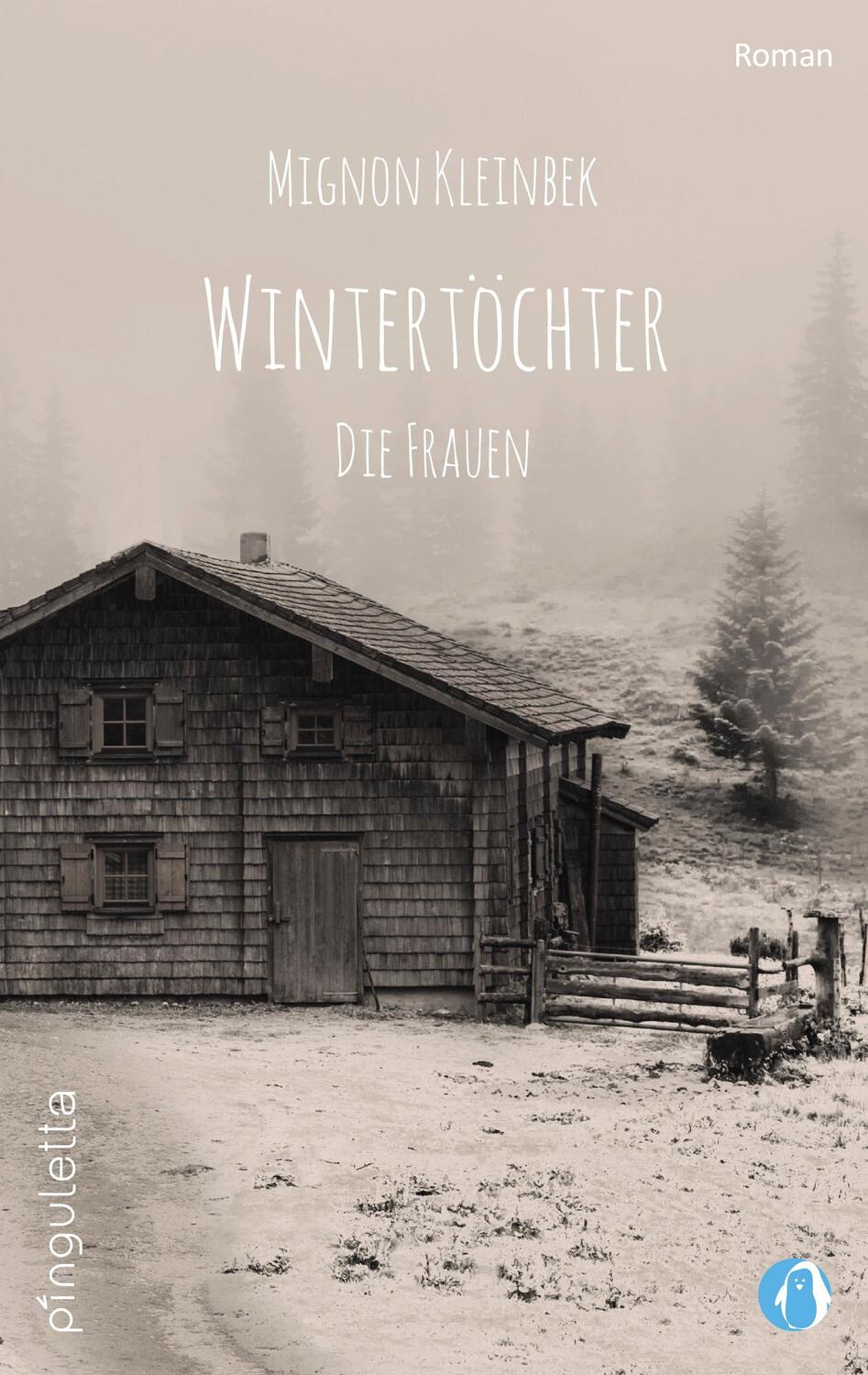 Cover: 9783948063054 | Wintertöchter - Die Frauen | Mignon Kleinbek | Taschenbuch | 500 S.