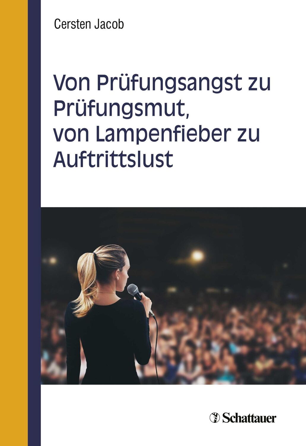 Cover: 9783608430943 | Von Prüfungsangst zu Prüfungsmut, von Lampenfieber zu Auftrittslust