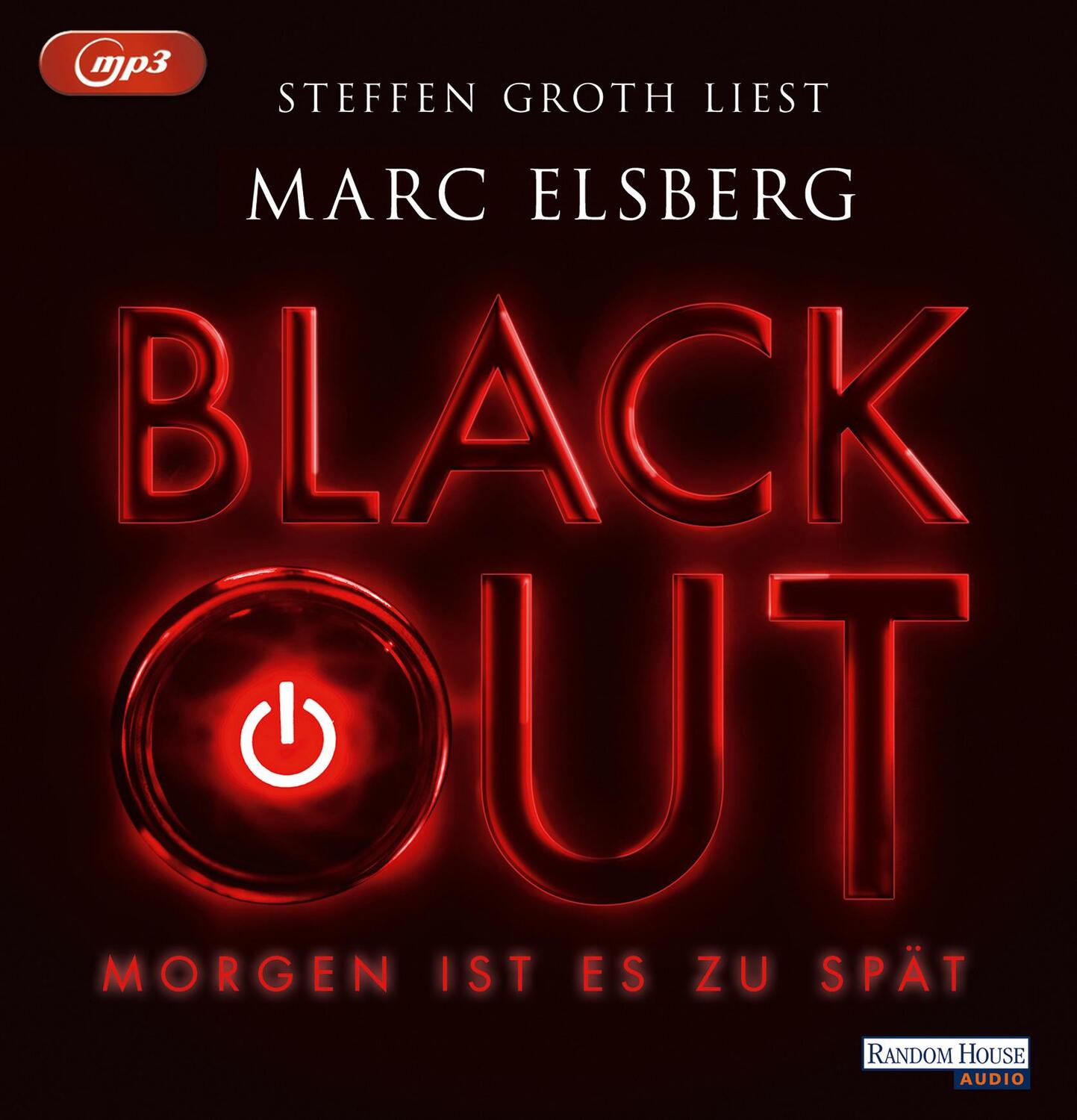 Cover: 9783837121001 | BLACKOUT | Morgen ist es zu spät | Marc Elsberg | MP3 | 2 CDs | 2013