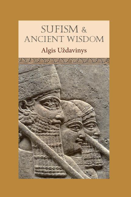 Cover: 9781901383379 | Sufism and Ancient Wisdom | Algis Udavinys | Buch | Englisch | 2018