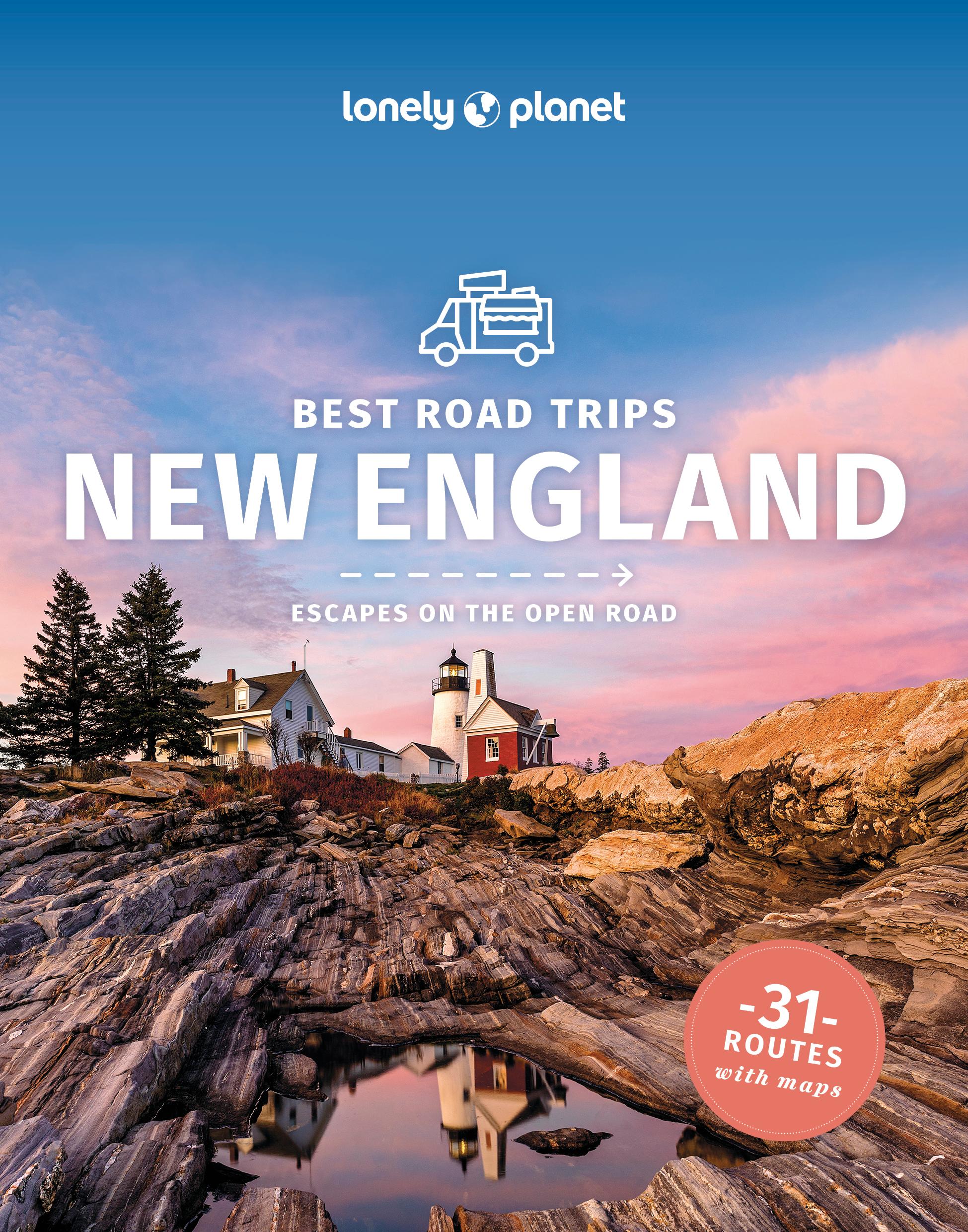 Cover: 9781837584819 | Lonely Planet Best Road Trips New England | Ray Bartlett (u. a.)