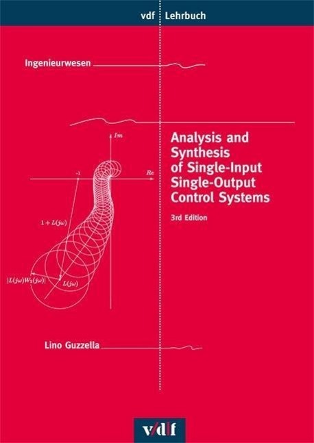 Cover: 9783728133861 | Analysis and Synthesis of Single-Input Single-Output Control Systems