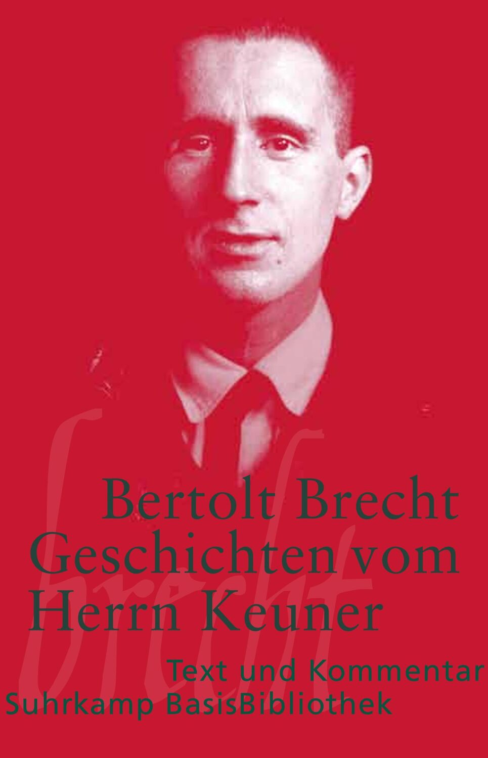 Cover: 9783518188460 | Geschichten vom Herrn Keuner | Text und Kommentar | Bertolt Brecht