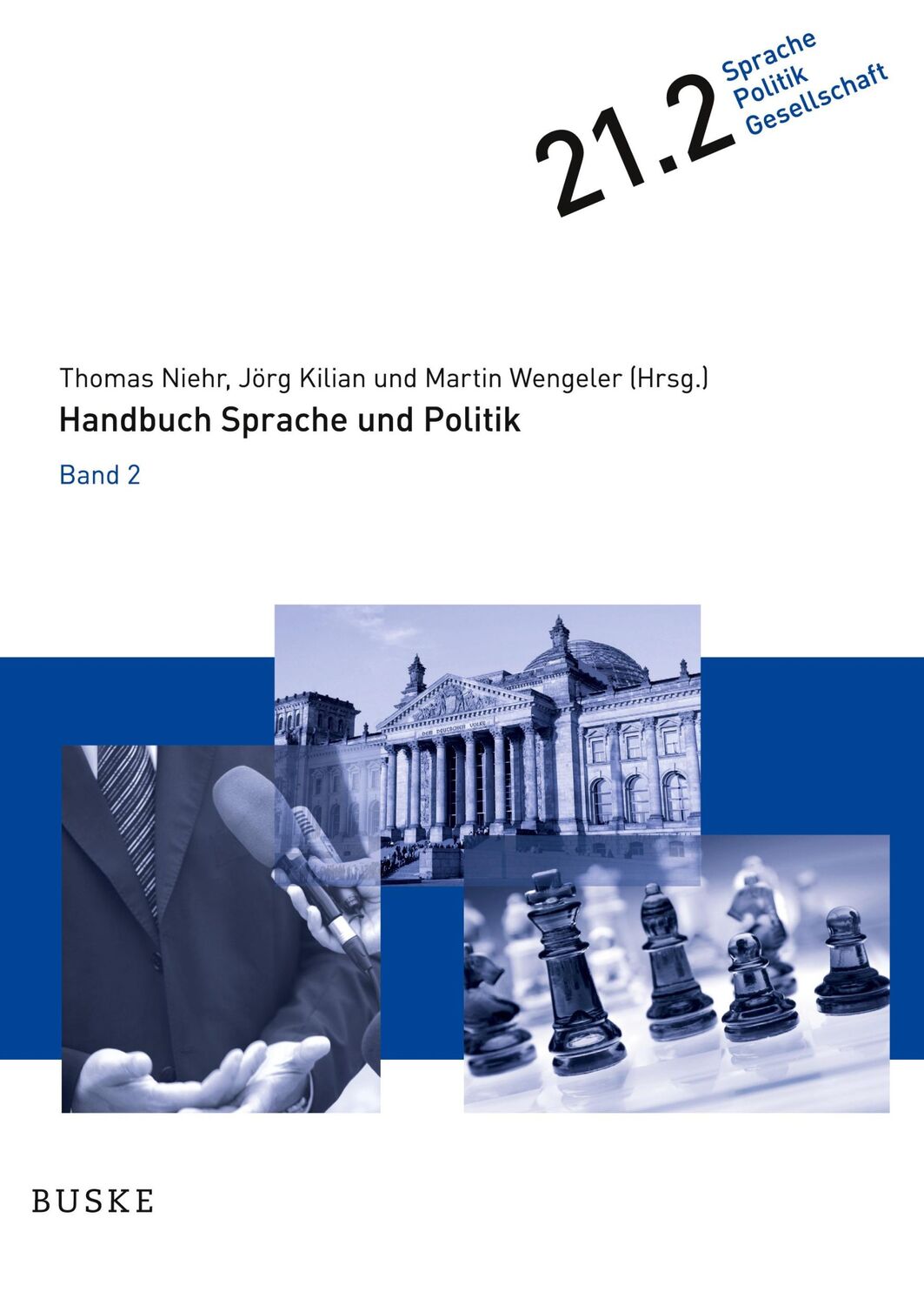 Cover: 9783967694369 | Handbuch Sprache und Politik | in 3 Bänden. Band 2 | Wengeler (u. a.)