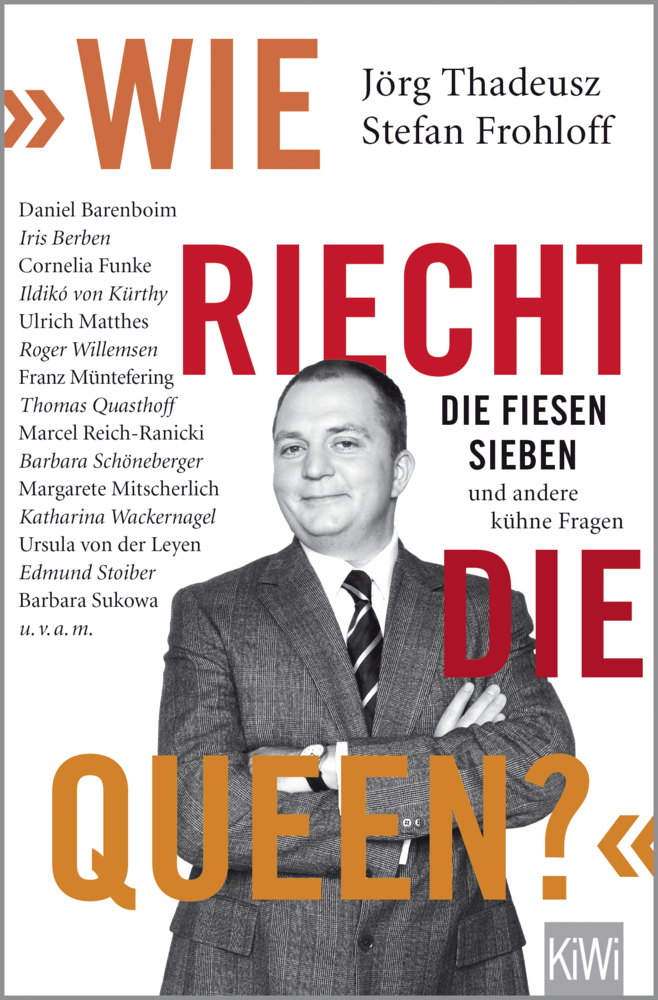 Cover: 9783462048506 | "Wie riecht die Queen?" | Die fiesen Sieben und andere kühne Fragen