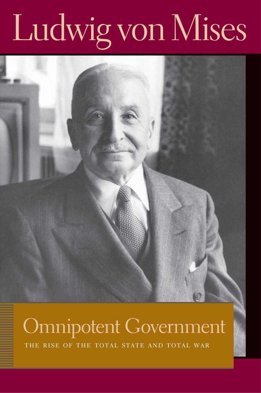 Cover: 9780865977549 | Omnipotent Government | The Rise of the Total State and Total War