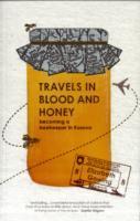 Cover: 9781904955900 | Travels Through Blood and Honey | Becoming a Beekeeper in Kosovo