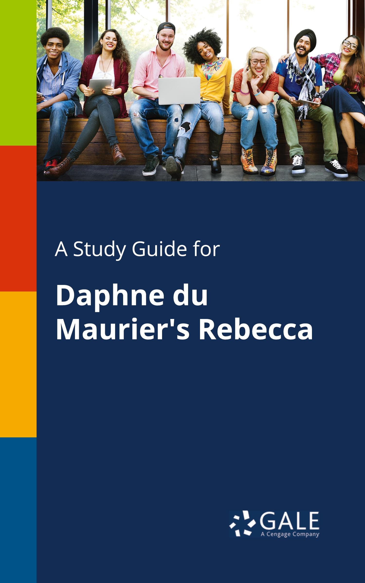 Cover: 9781375398909 | A Study Guide for Daphne Du Maurier's Rebecca | Cengage Learning Gale