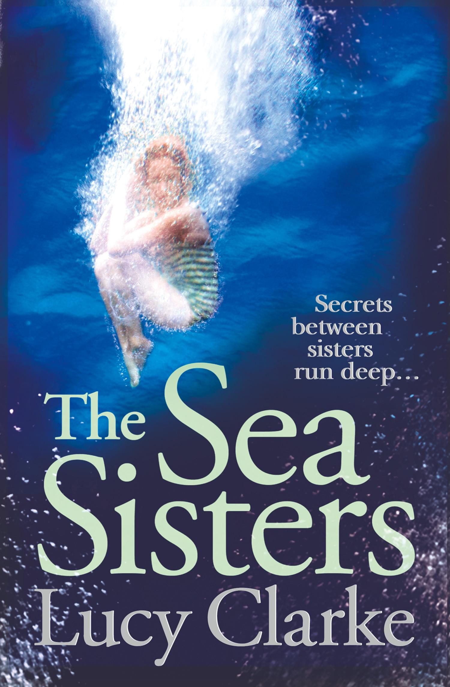 Cover: 9780007481347 | The Sea Sisters | Lucy Clarke | Taschenbuch | 392 S. | Englisch | 2013