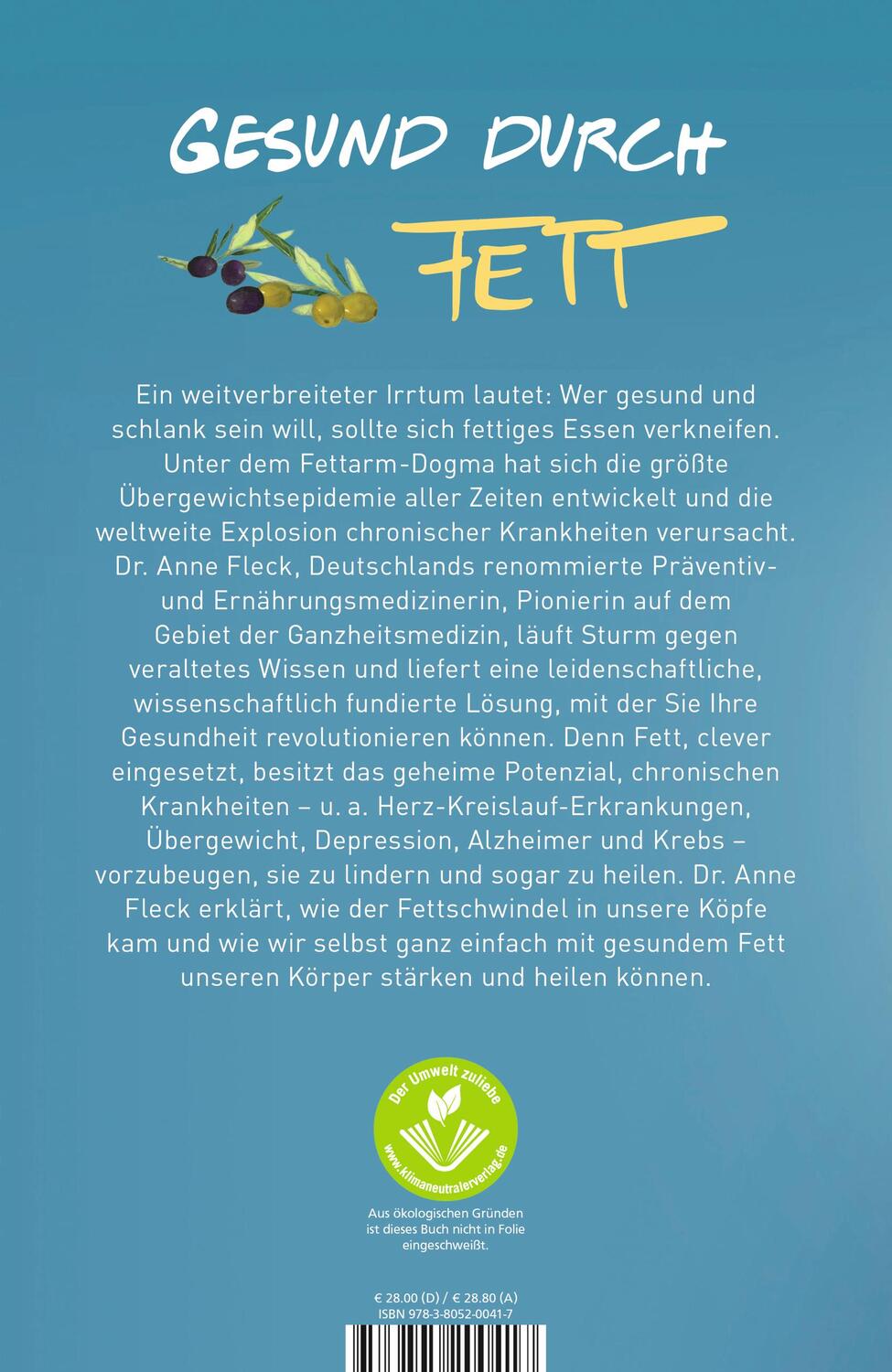 Rückseite: 9783805200417 | Ran an das Fett | Heilen mit dem Gesundmacher Fett | Anne Fleck | Buch