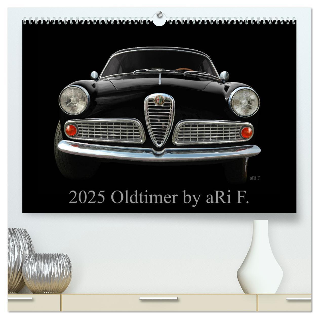 Cover: 9783435245888 | 2025 Oldtimer by aRi F. (hochwertiger Premium Wandkalender 2025 DIN...