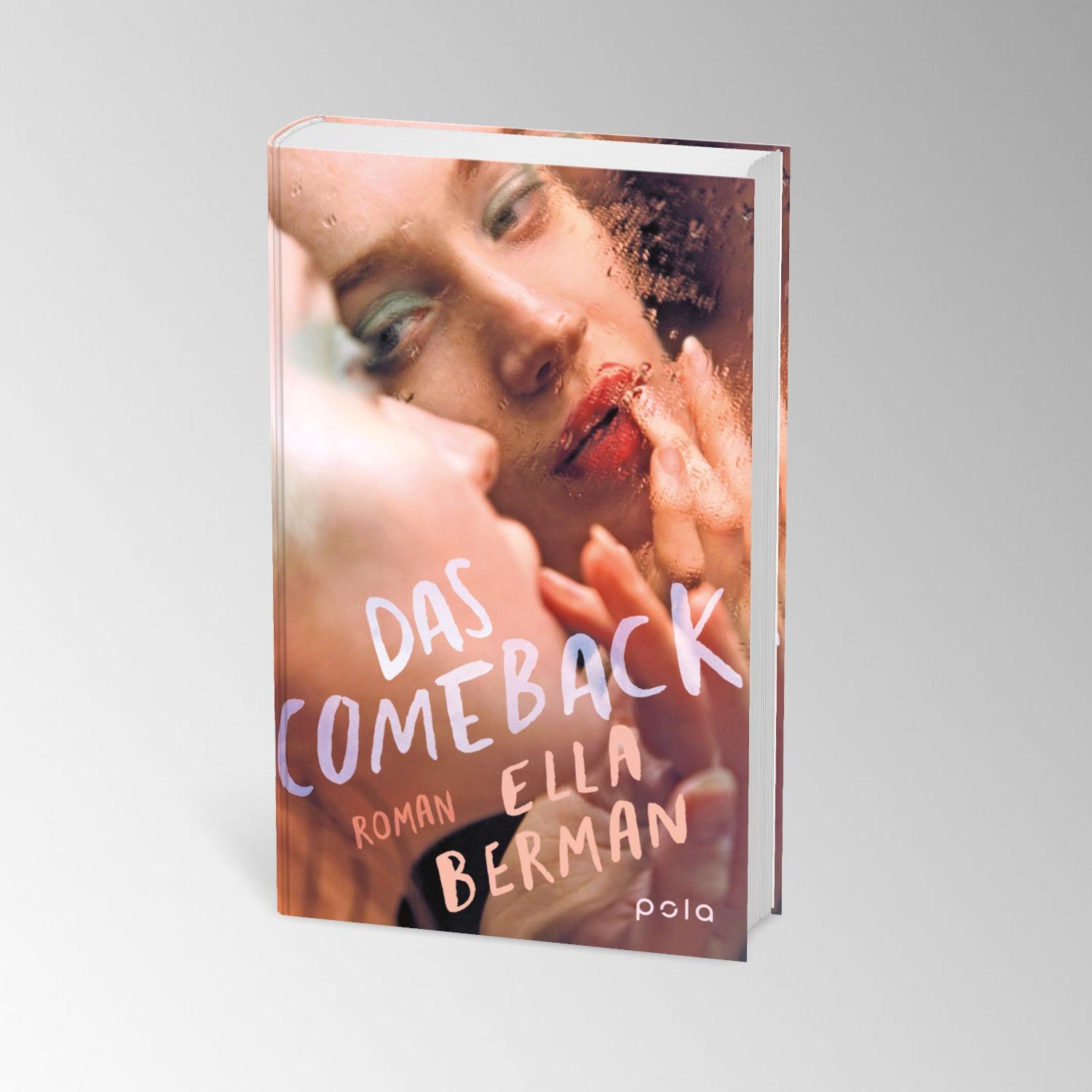 Bild: 9783759600097 | Das Comeback | Ella Berman | Buch | 448 S. | Deutsch | 2024 | Pola