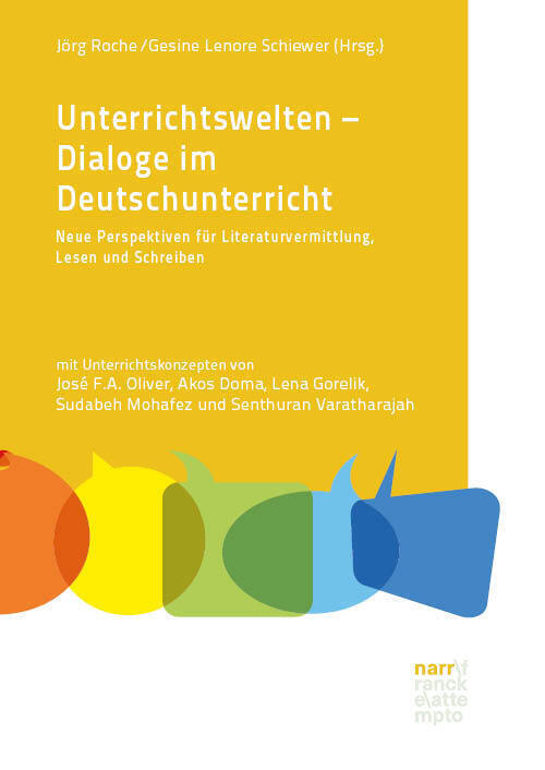 Cover: 9783823384229 | Unterrichtswelten - Dialoge im Deutschunterricht | Jörg Roche (u. a.)