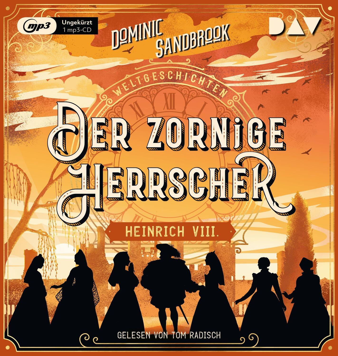 Cover: 9783742425010 | Weltgeschichte(n). Der zornige Herrscher: Heinrich VIII. | Sandbrook