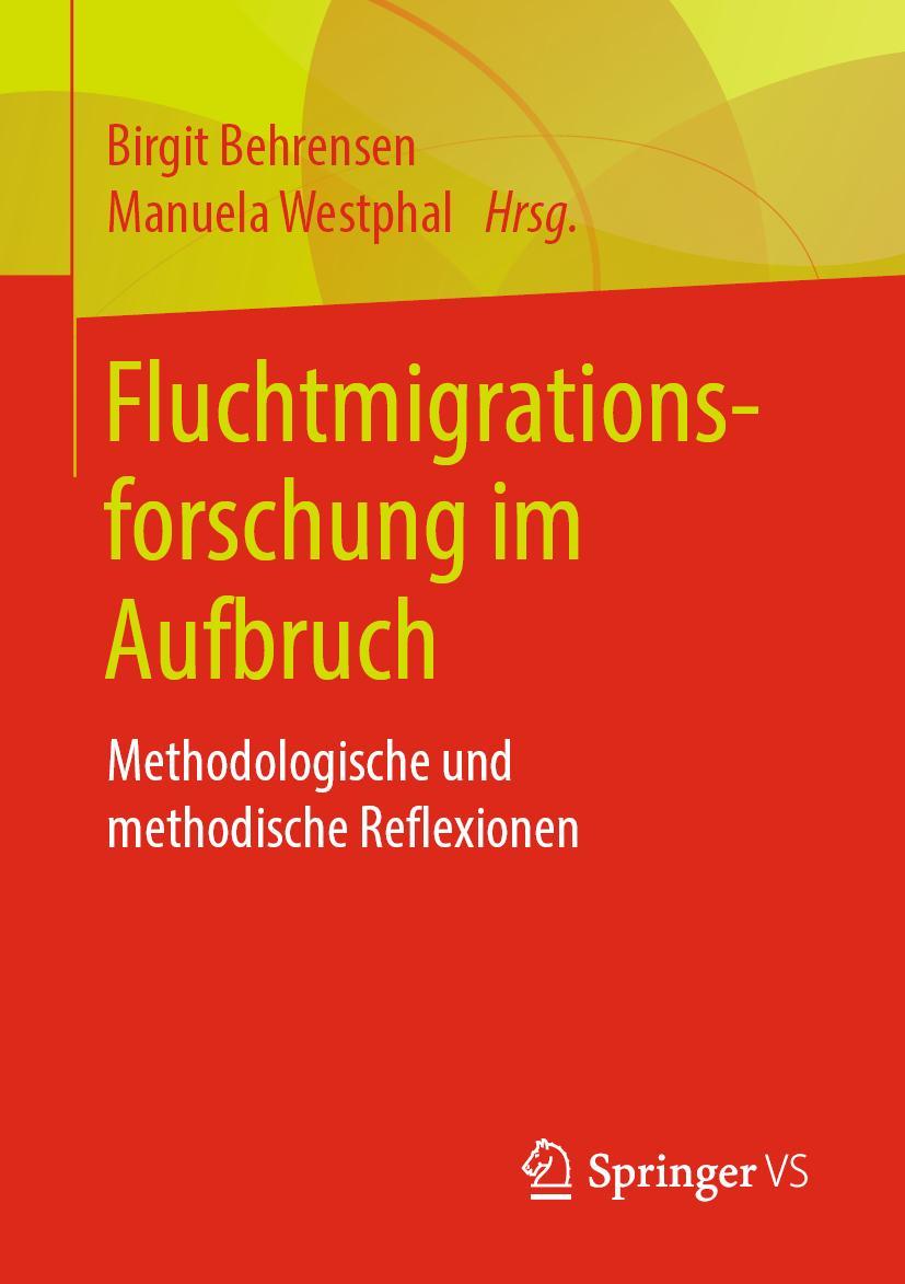 Cover: 9783658267742 | Fluchtmigrationsforschung im Aufbruch | Manuela Westphal (u. a.)