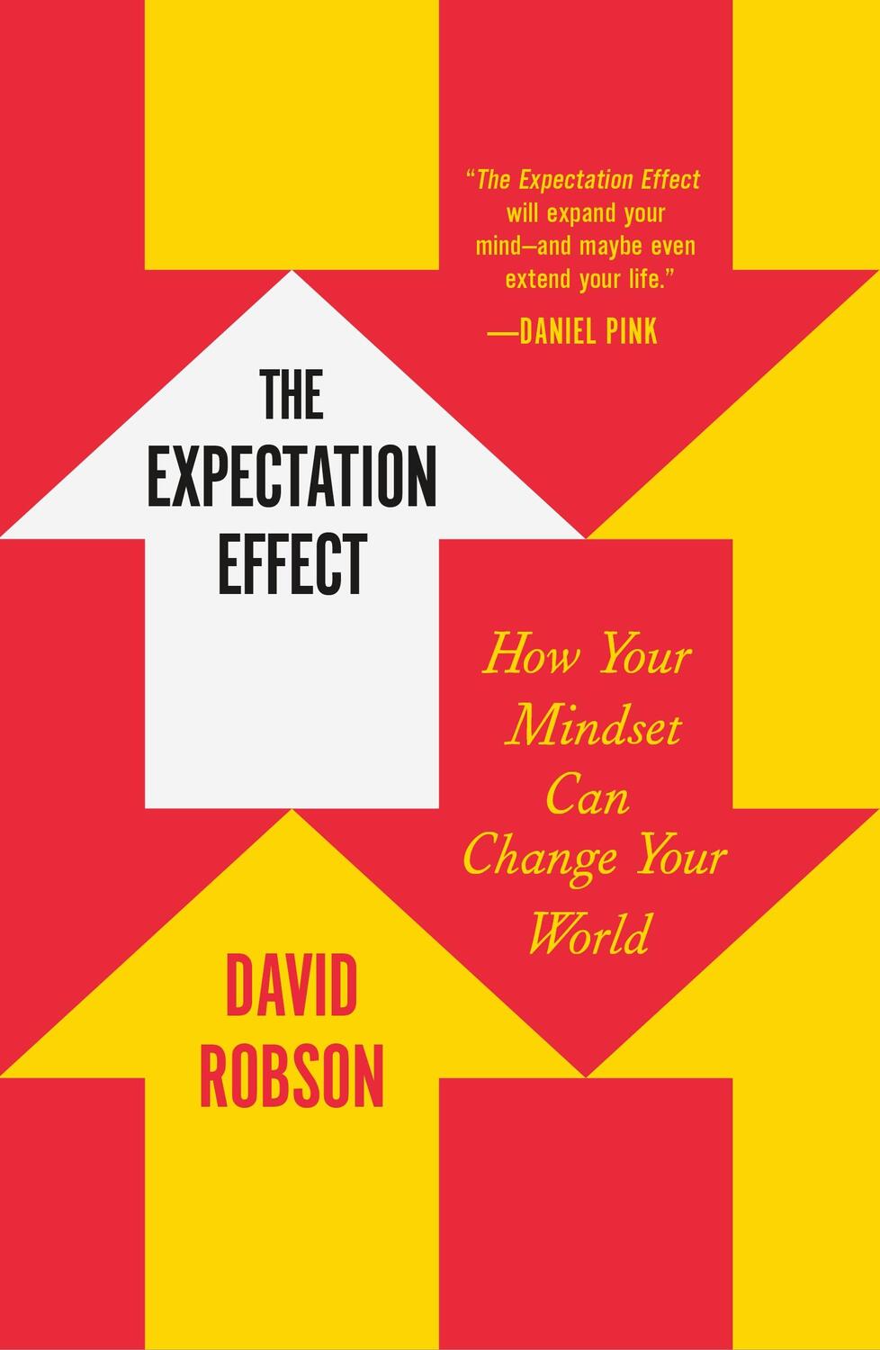 Cover: 9781250871091 | The Expectation Effect | How Your Mindset Can Change Your World | Buch