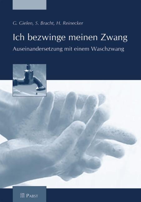 Cover: 9783899672237 | Ich bezwinge meinen Zwang | Auseinandersetzung mit einem Waschzwang