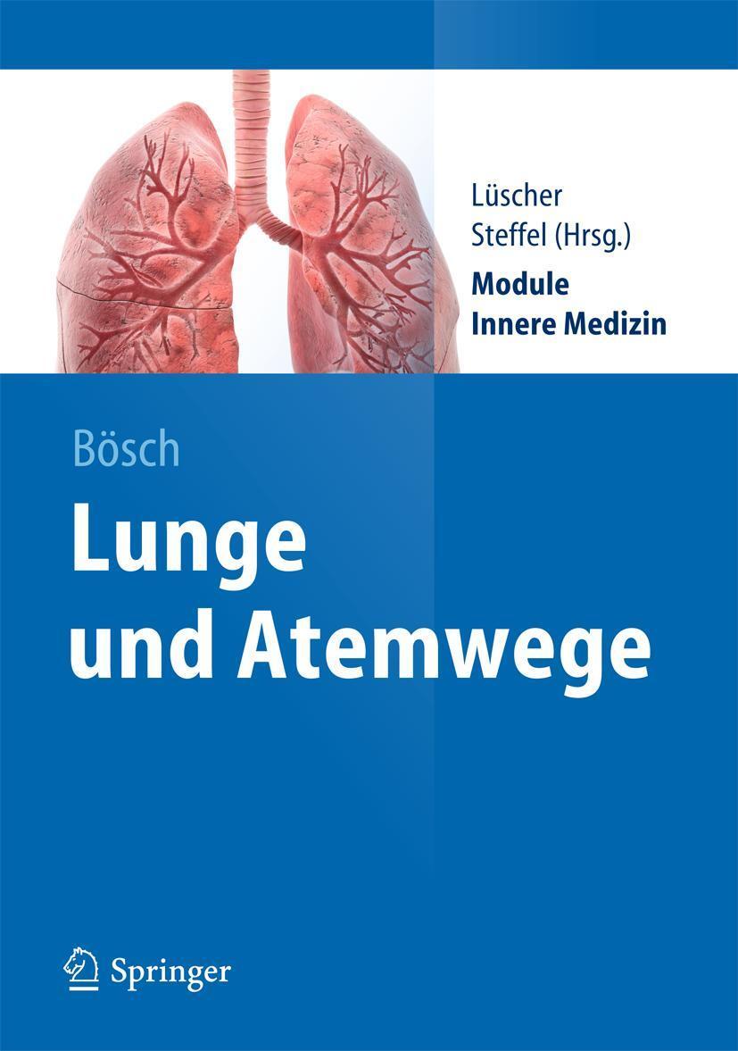 Cover: 9783642282225 | Lunge und Atemwege | Dennis Bösch | Taschenbuch | Springer-Lehrbuch