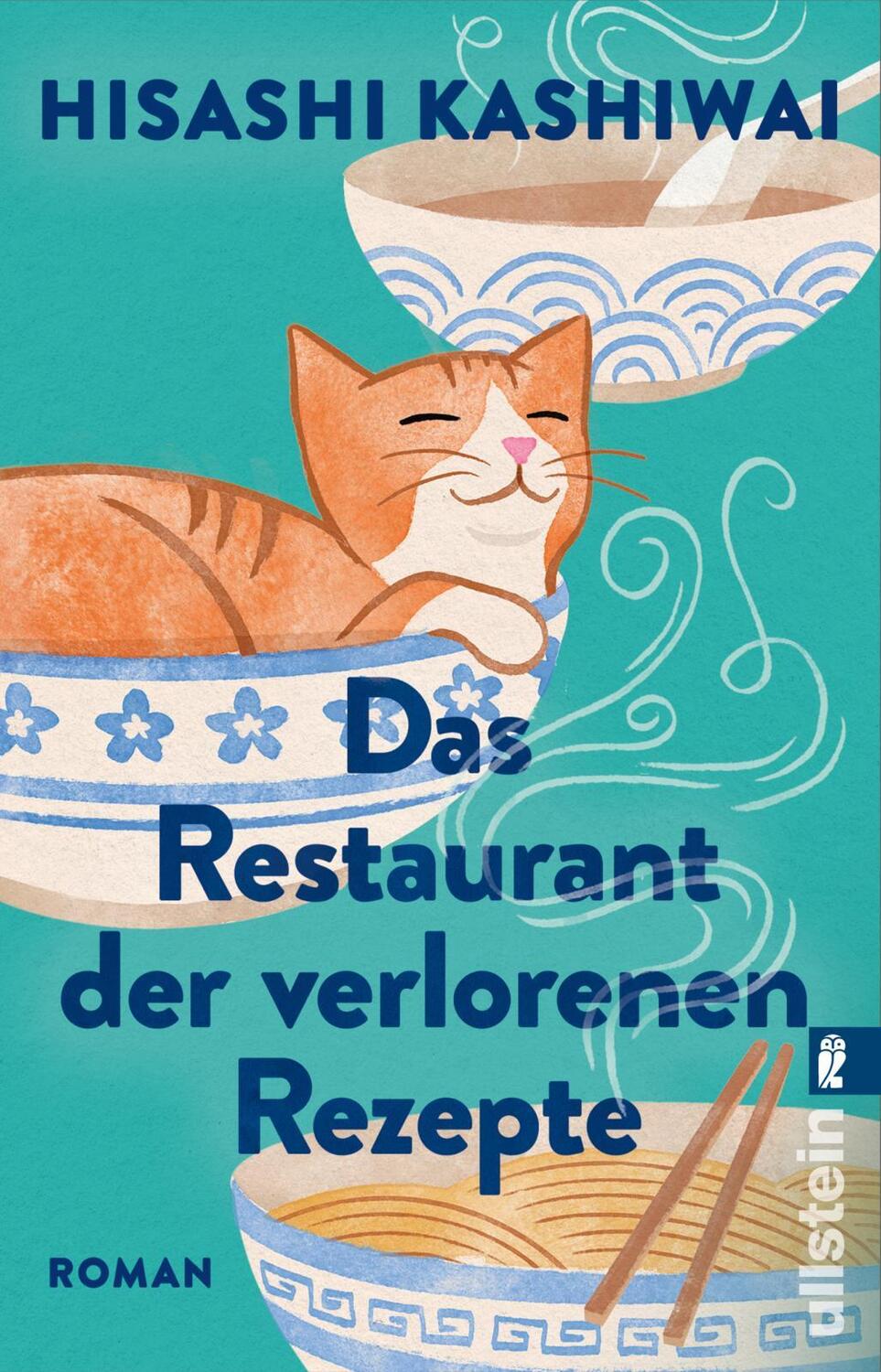 Cover: 9783548069685 | Das Restaurant der verlorenen Rezepte | Hisashi Kashiwai | Taschenbuch