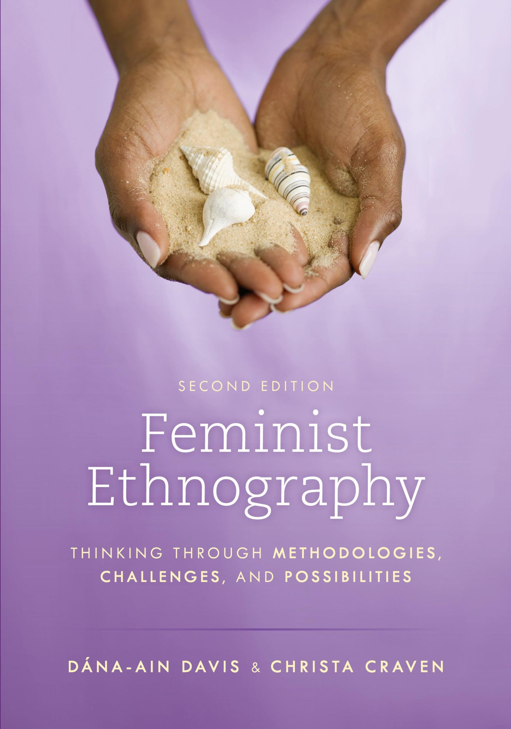 Cover: 9781538129807 | Feminist Ethnography | Dána-Ain Davis (u. a.) | Taschenbuch | 2022