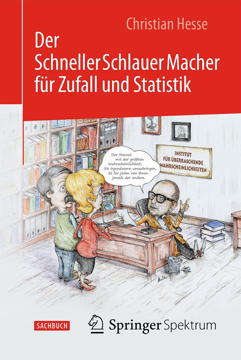 Cover: 9783662471197 | Der SchnellerSchlauerMacher für Zufall und Statistik | Hesse | Buch