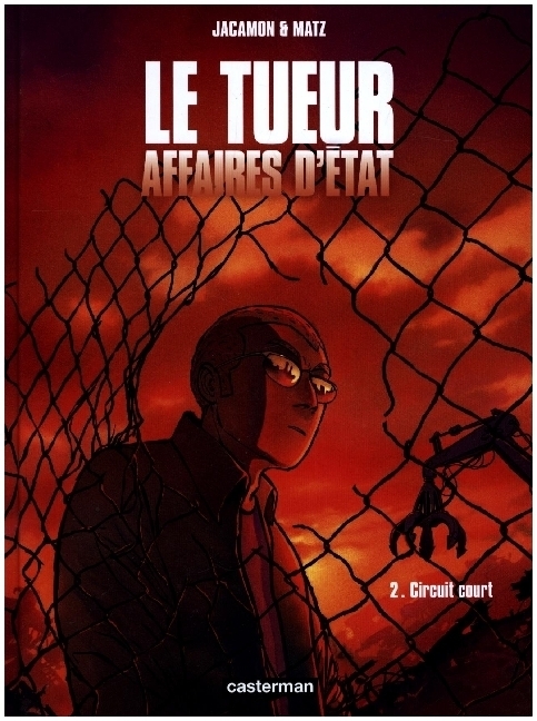 Cover: 9782203149755 | Le Tueur Affaire D'Etat T 2 | Jacamon (u. a.) | Buch | Französisch