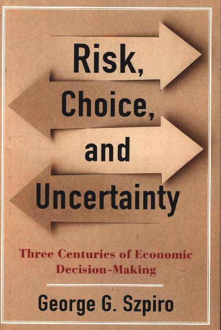 Cover: 9780231194747 | Risk, Choice, and Uncertainty | George G. Szpiro | Buch | Englisch