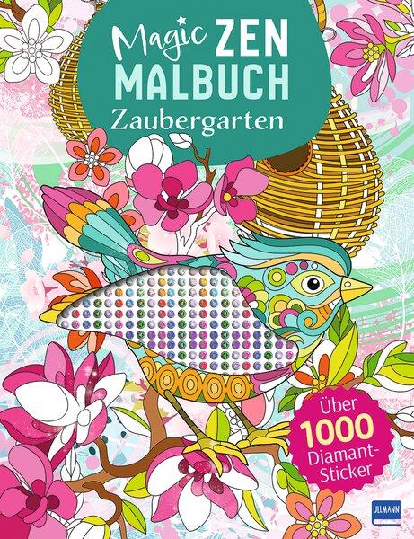 Cover: 9783741528309 | Magic Zen Malbuch - Zaubergarten | Ullmann Medien Verlag | Taschenbuch