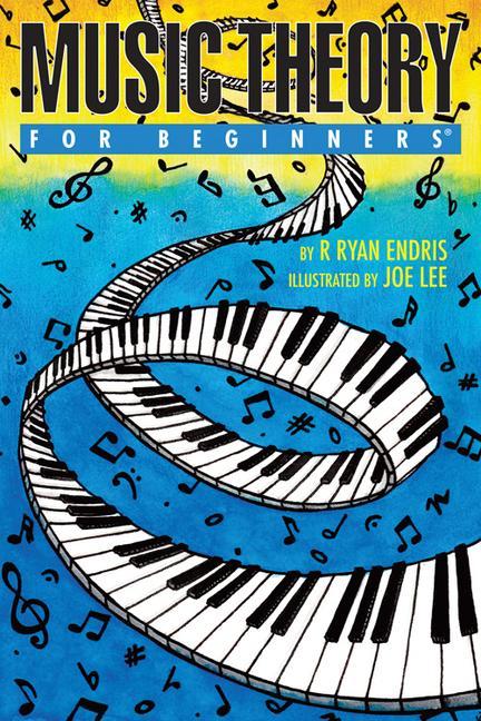 Cover: 9781939994462 | Music Theory for Beginners | R Ryan Endris | Taschenbuch | Englisch