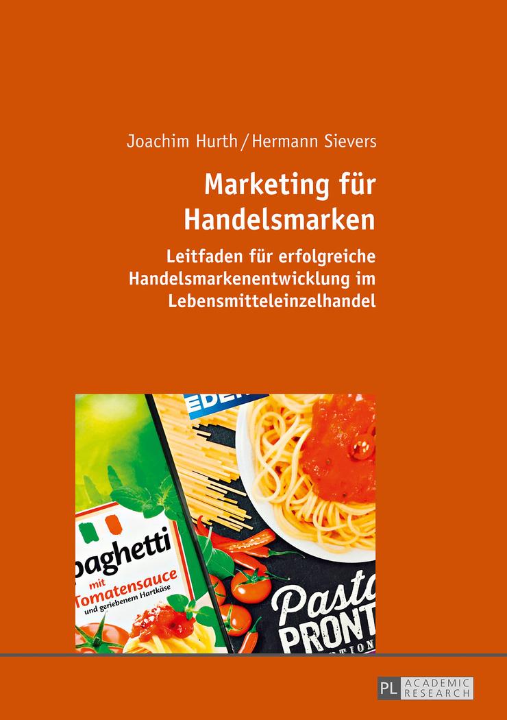 Cover: 9783631678640 | Marketing für Handelsmarken | Hermann Sievers (u. a.) | Buch | Deutsch