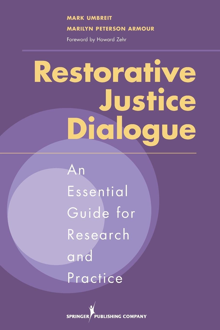 Cover: 9780826122582 | RESTORATIVE JUSTICE DIALOGUE | Mark Umbreit | Taschenbuch | Paperback