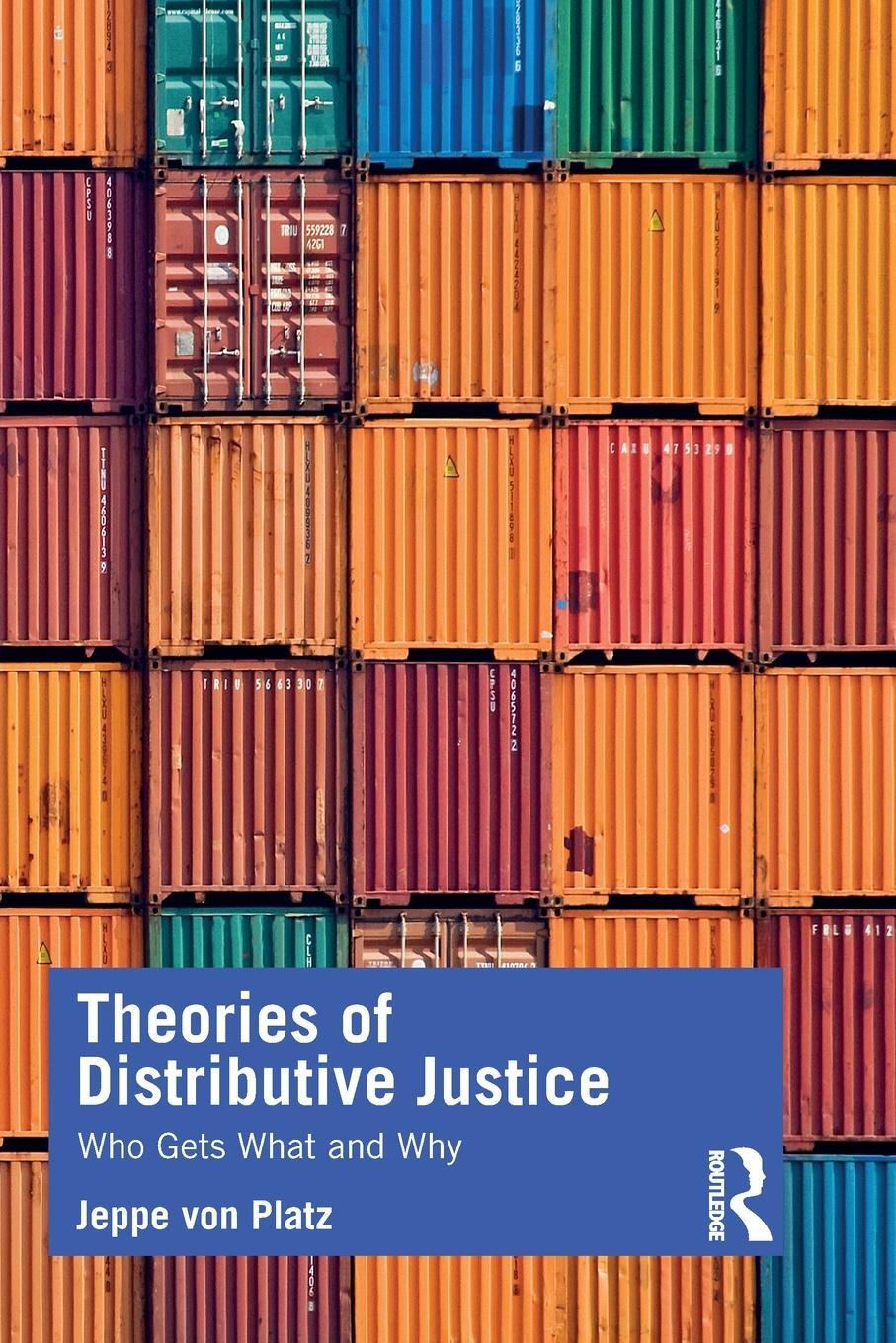 Cover: 9780367332358 | Theories of Distributive Justice | Who Gets What and Why | Platz