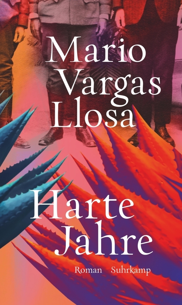 Cover: 9783518429303 | Harte Jahre | Roman | Mario Vargas Llosa | Buch | 411 S. | Deutsch