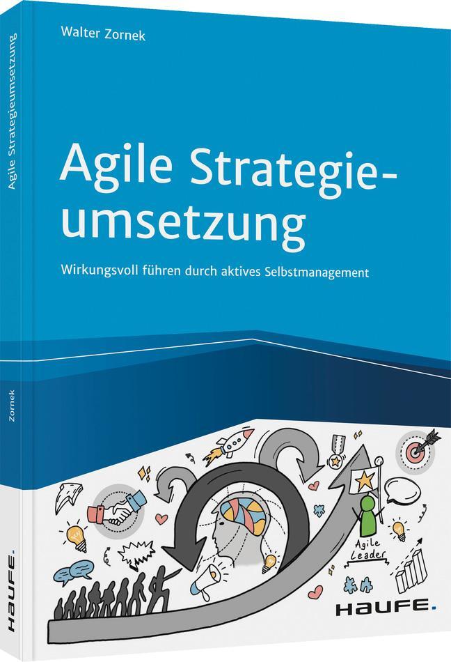 Cover: 9783648149416 | Agile Strategieumsetzung | Walter Zornek | Taschenbuch | 182 S. | 2021