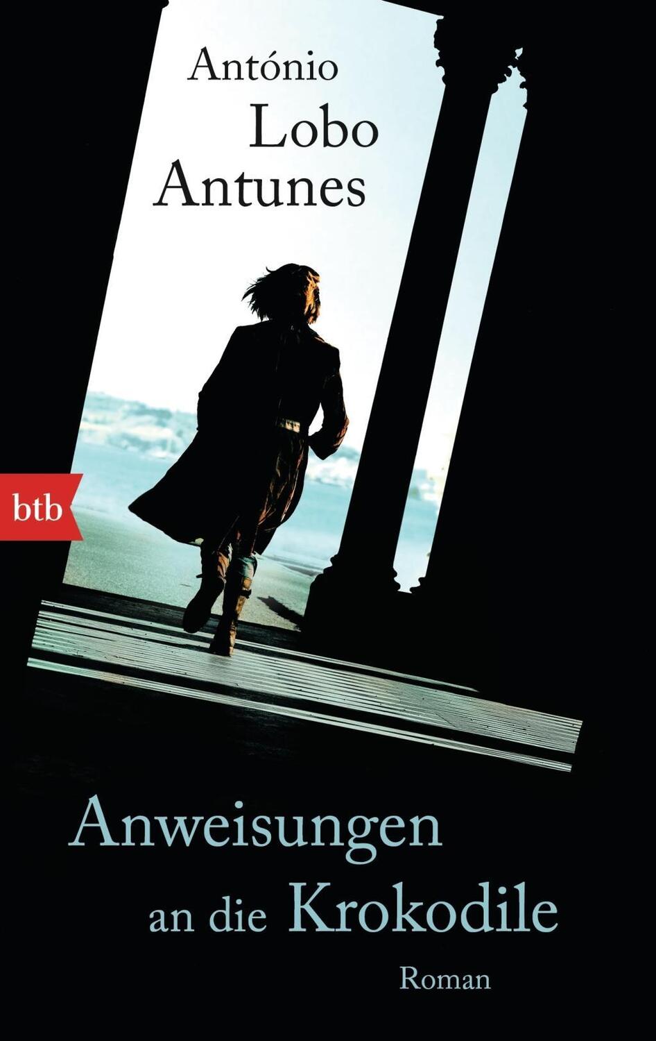 Cover: 9783442713172 | Anweisungen an die Krokodile | Roman | António Lobo Antunes | Buch