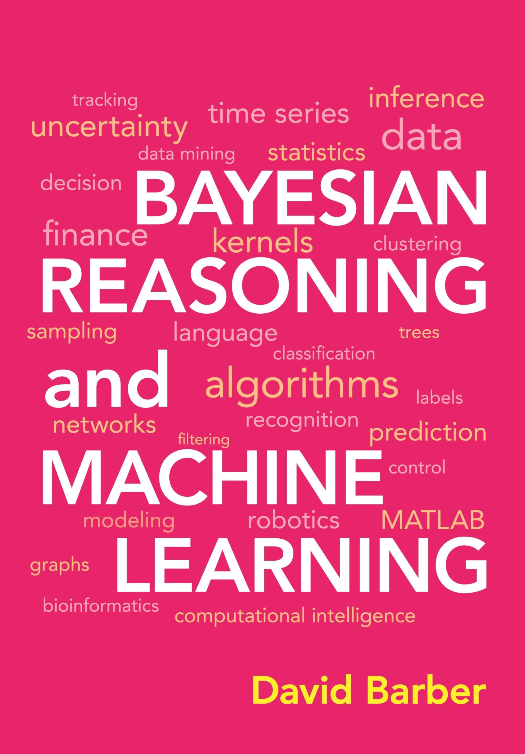 Cover: 9780521518147 | Bayesian Reasoning and Machine Learning | David Barber | Buch | 2019