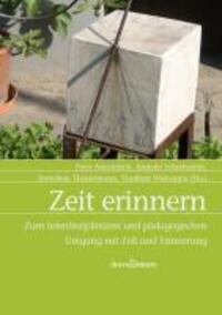 Cover: 9783854356004 | Zeit erinnern | Peter Antonitsch | Taschenbuch | CCCXX | Deutsch