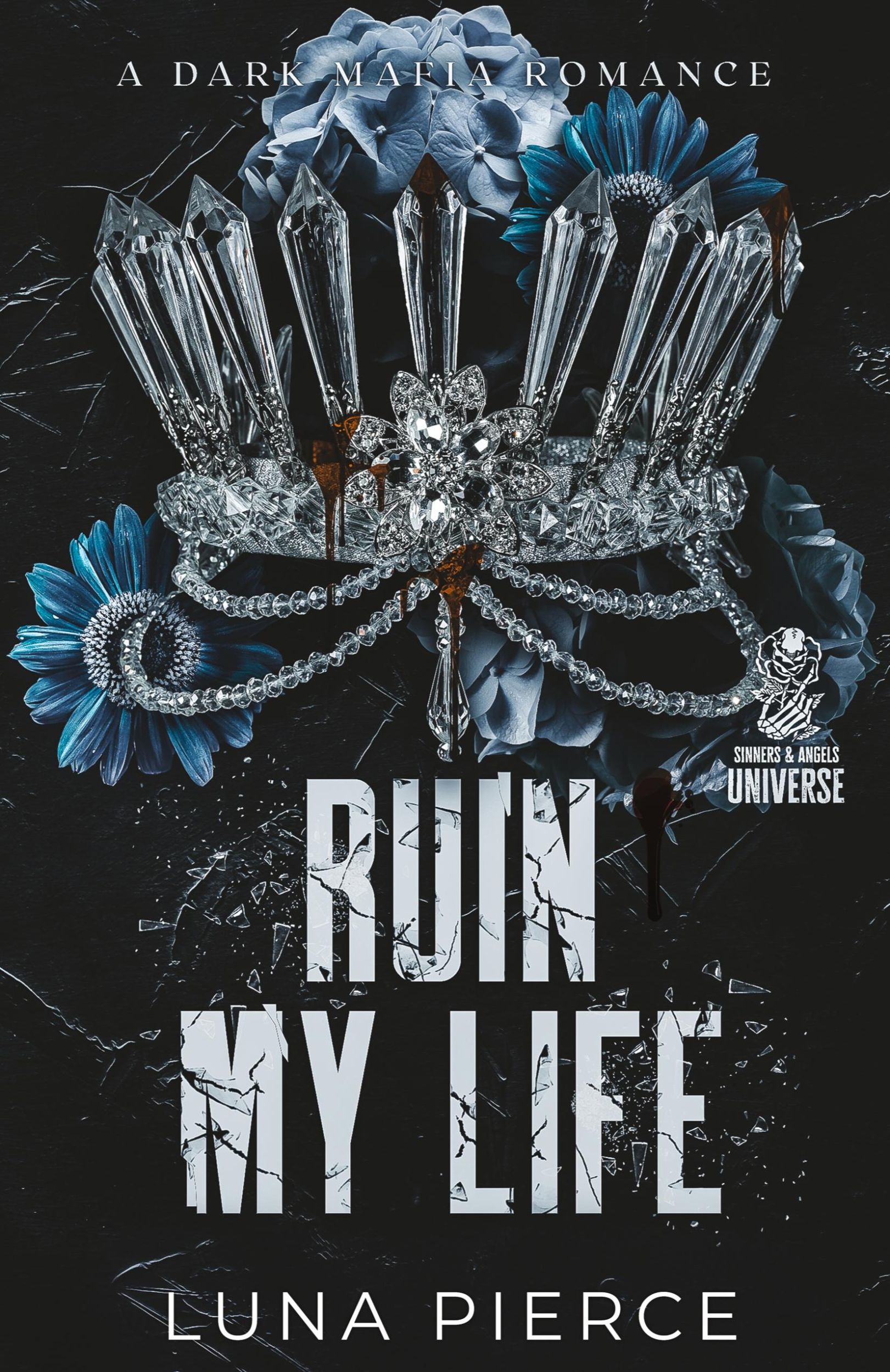 Cover: 9781957238111 | Ruin My Life | Luna Pierce | Taschenbuch | Englisch | 2023