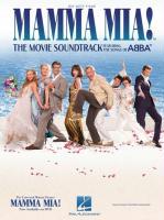 Cover: 9781423484912 | Mamma Mia! | The Movie Soundtrack Featuring the Songs of Abba | ABBA