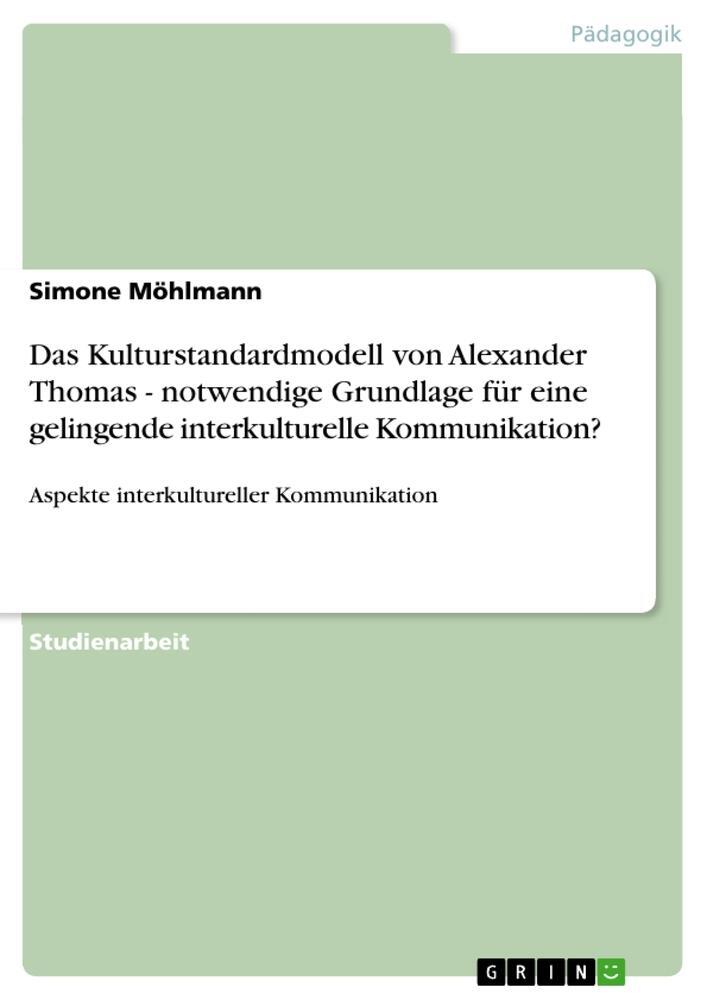 Cover: 9783656190790 | Das Kulturstandardmodell von Alexander Thomas - notwendige...