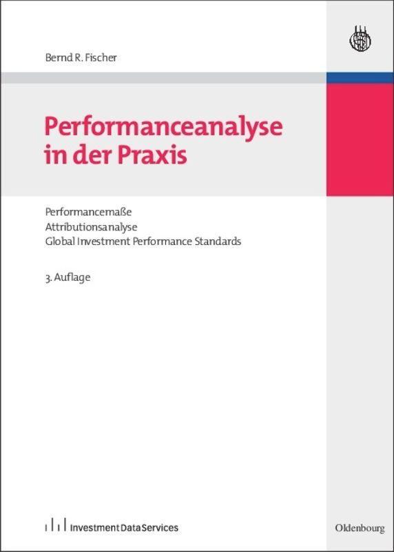 Cover: 9783486590951 | Performanceanalyse in der Praxis | Bernd R. Fischer | Buch | XVI