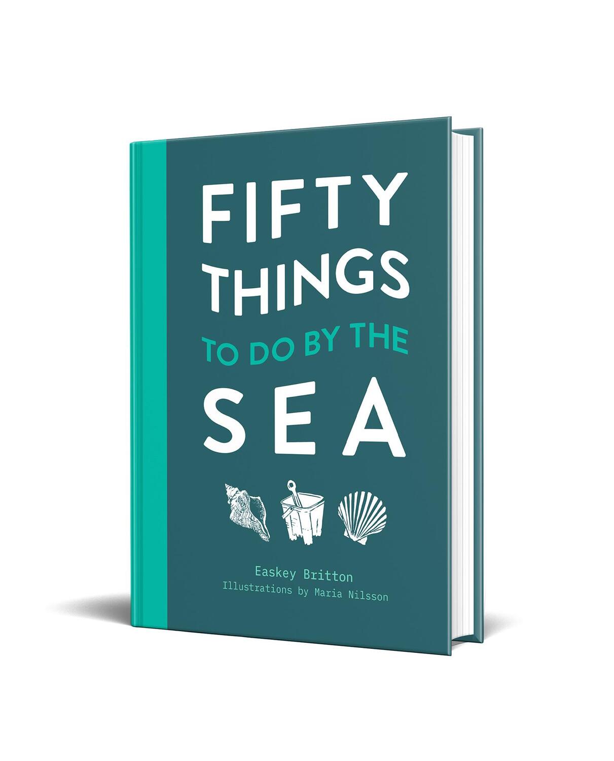 Bild: 9781911663539 | 50 Things to Do by the Sea | Easkey Britton | Buch | Englisch | 2021