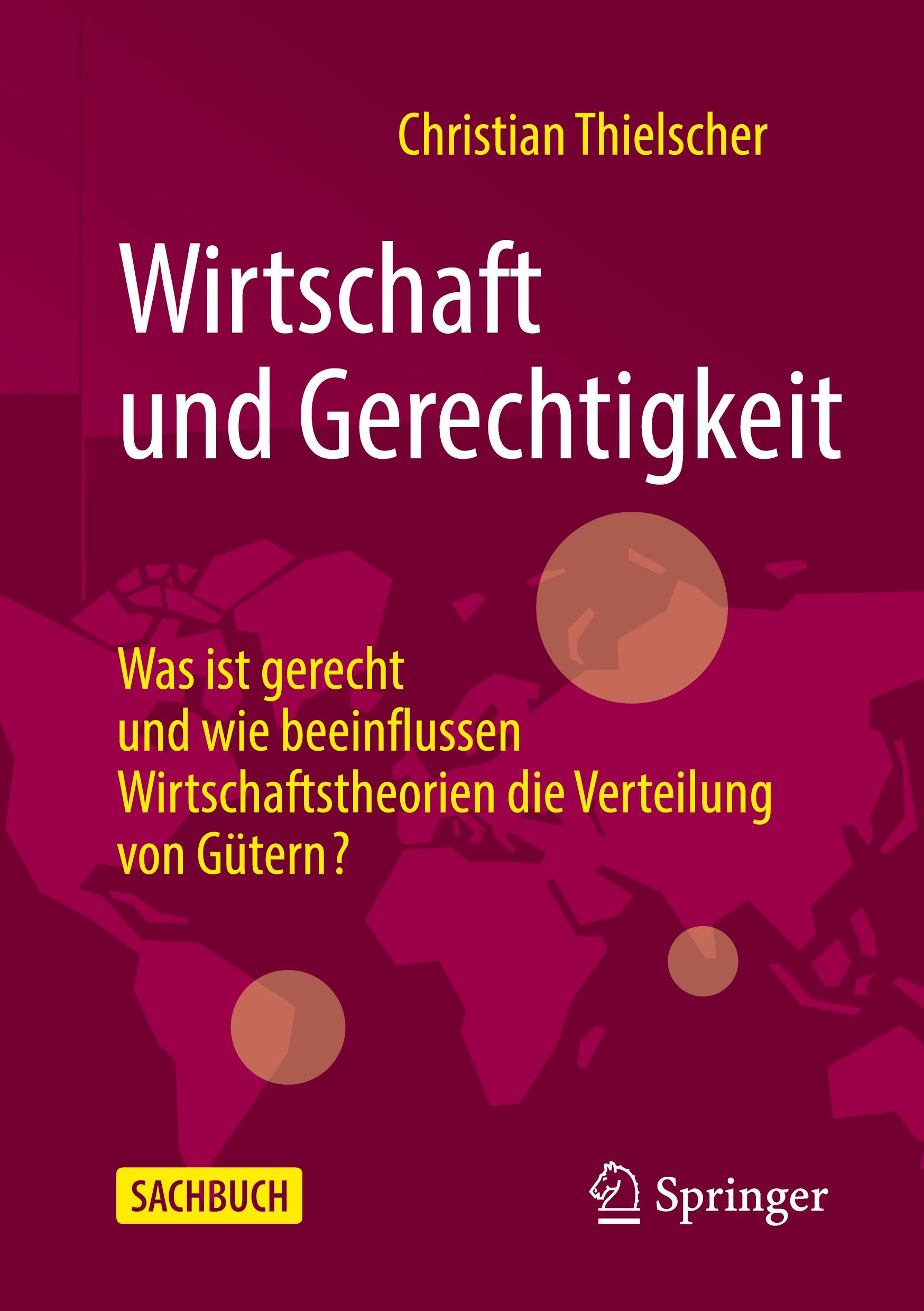 Cover: 9783658362218 | Wirtschaft und Gerechtigkeit | Christian Thielscher | Taschenbuch | ix