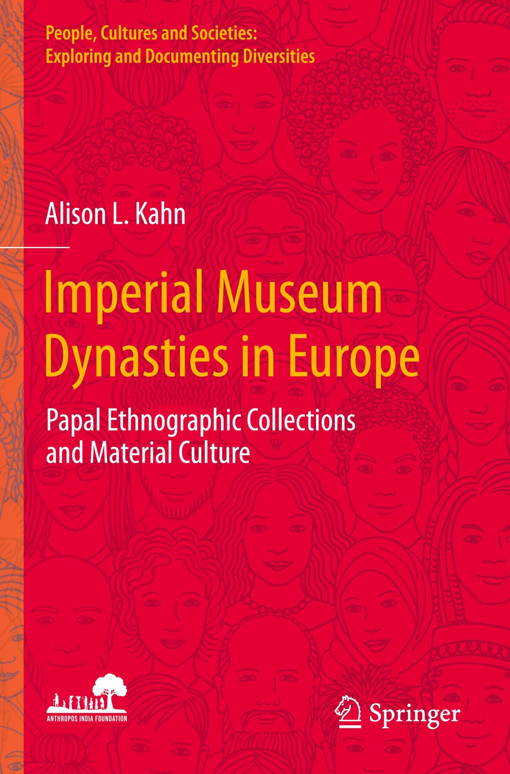 Cover: 9789819931910 | Imperial Museum Dynasties in Europe | Alison L. Kahn | Taschenbuch