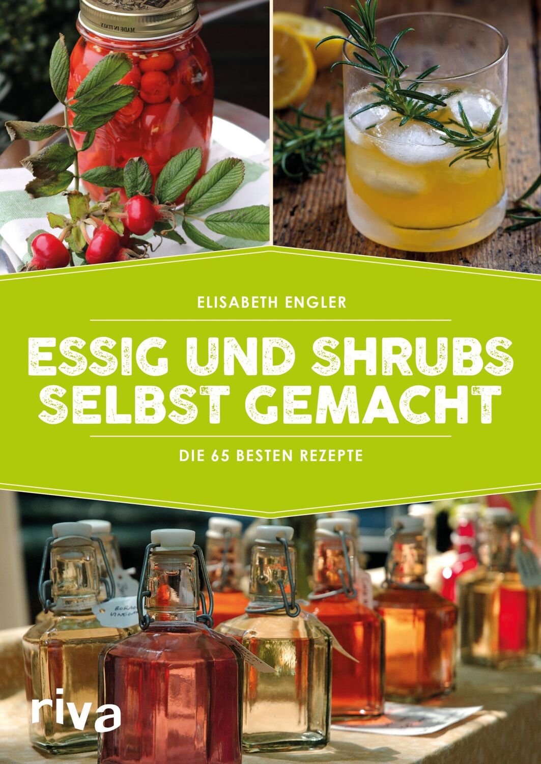 Cover: 9783742305268 | Essig und Shrubs selbst gemacht | Die 65 besten Rezepte | Engler