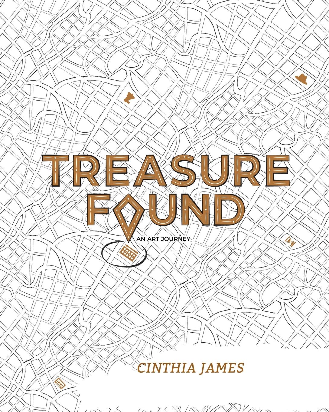 Cover: 9783000744297 | Treasure Found | An Art Journey | Cinthia James | Taschenbuch | 2023