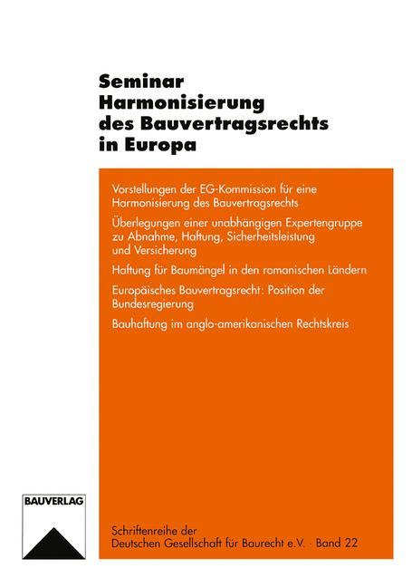 Cover: 9783528017255 | Seminar Harmonisierung des Bauvertragsrechts in Europa | Taschenbuch